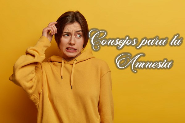 Consejos para la amnesia